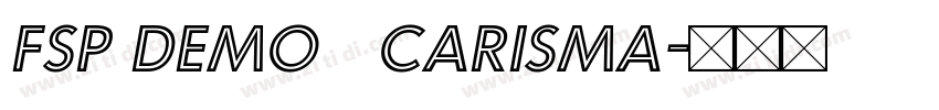 FSP DEMO   Carisma字体转换